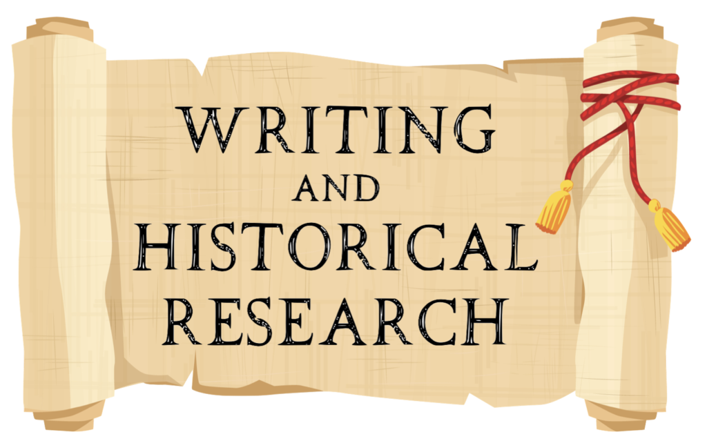 Writing and Historical Research